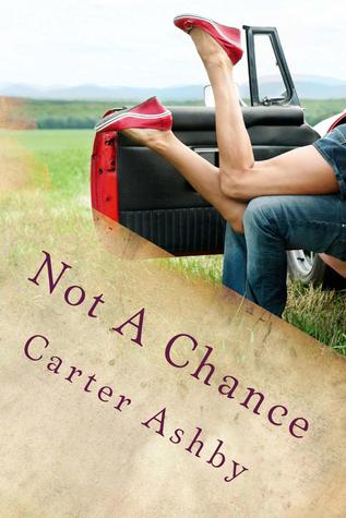 Not A Chance (Kindle Edition)