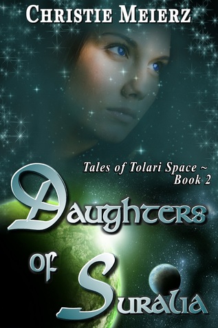 Daughters of Suralia (Tales of Tolari Space, #2)