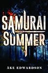 Samurai Summer