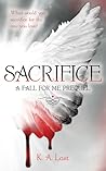 Sacrifice by K.A. Last