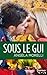 Sous le gui by Angela Morelli