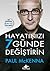 Hayatınızı 7 Günde Değiştirin