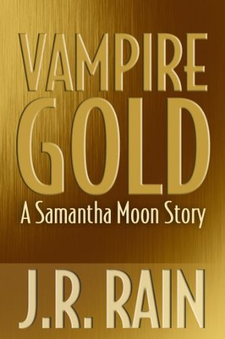 Vampire Gold (Vampire for Hire, Moon Stories #6)