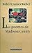 Los puentes de Madison County by Robert James Waller
