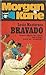 Bravado