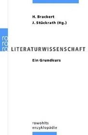 Literaturwissenschaft. Ein Grundkurs.