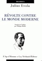 Révolte Contre Le Monde Moderne