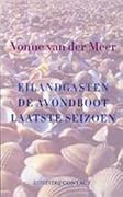 Eilandgasten / De avondboot / Laatste seizoen