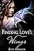 Finding Love's Wings (Love'...