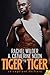 Tiger Tiger (Chicagoland Sh...