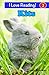 Kits - Baby Rabbits (An "I Love Reading" Level 2 Reader) 