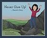 Never give up!-- : Beanie's story