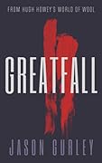 Greatfall: Part 2