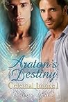 Araton's Destiny (Celestial Justice, #1)
