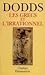 Les Grecs et l'irrationnel by E.R. Dodds