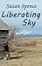 Liberating Sky