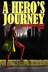 A Hero's Journey (Tales of the Scarlet Knight, #1)