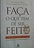 Faça o que tem de ser feito