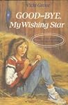 Goodbye My Wishin...