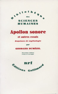 Apollon sonore et autres essais: Vingt-cinq esquisses de mythologie (Paperback)