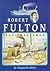Robert Fulton Boy Craftsman