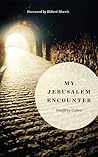 My Jerusalem Encounter