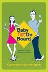Baby Not on Board by Jennifer L. Shawne