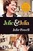 Julie e Julia by Julie Powell
