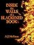 Inside the Walls of a Blackened Book by A.J. Huffman