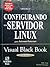 Configurando um servidor Linux para intranet-internet