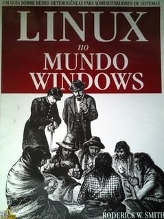 Linux no mundo Windows (Paperback)