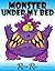 Monster Under My Bed