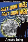 Don't Know Where,...