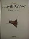 El viejo y el mar by Ernest Hemingway El viejo y el mar by Ernest Hemingway