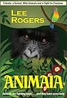 Animaia by Lee   Rogers