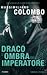 Draco: L'ombra dell'imperatore