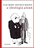 A Ideologia Alemã: crítica da mais recente filosofia alemã em seus representantes Feuerbach, B. Bauer e Stirner, e do socialismo alemão em seus diferentes profetas