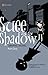 Suee and the Shadow, Part I