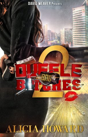 Duffle Bag Bitches 2