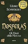Nosferas by Ulrike Schweikert