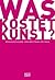 Was kostet Kunst? by Wolfram Völcker Was kostet Kunst? by Wolfram Völcker