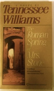 The Roman Spring Of Mrs.Stone