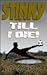Stinky Till I Die