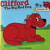 Clifford the Big Red Dog and another Clifford story (2 Stories In 1)