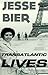 Transatlantic Lives