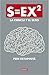 S=EX2: la ciencia del sexo