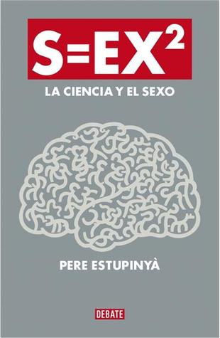 S=EX2: la ciencia del sexo (Paperback)