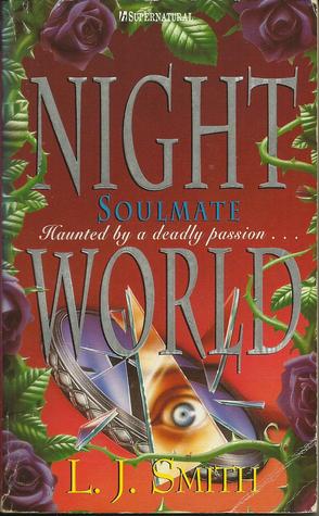 Soulmate Night World 6 By L J Smith