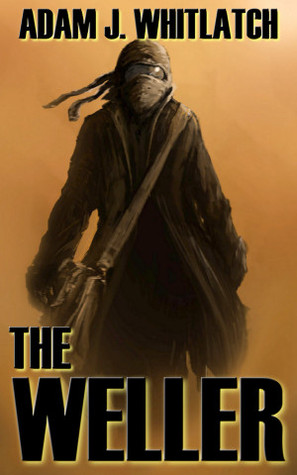 The Weller (The Weller, #1)