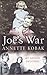 Joe's War : My Father Decoded